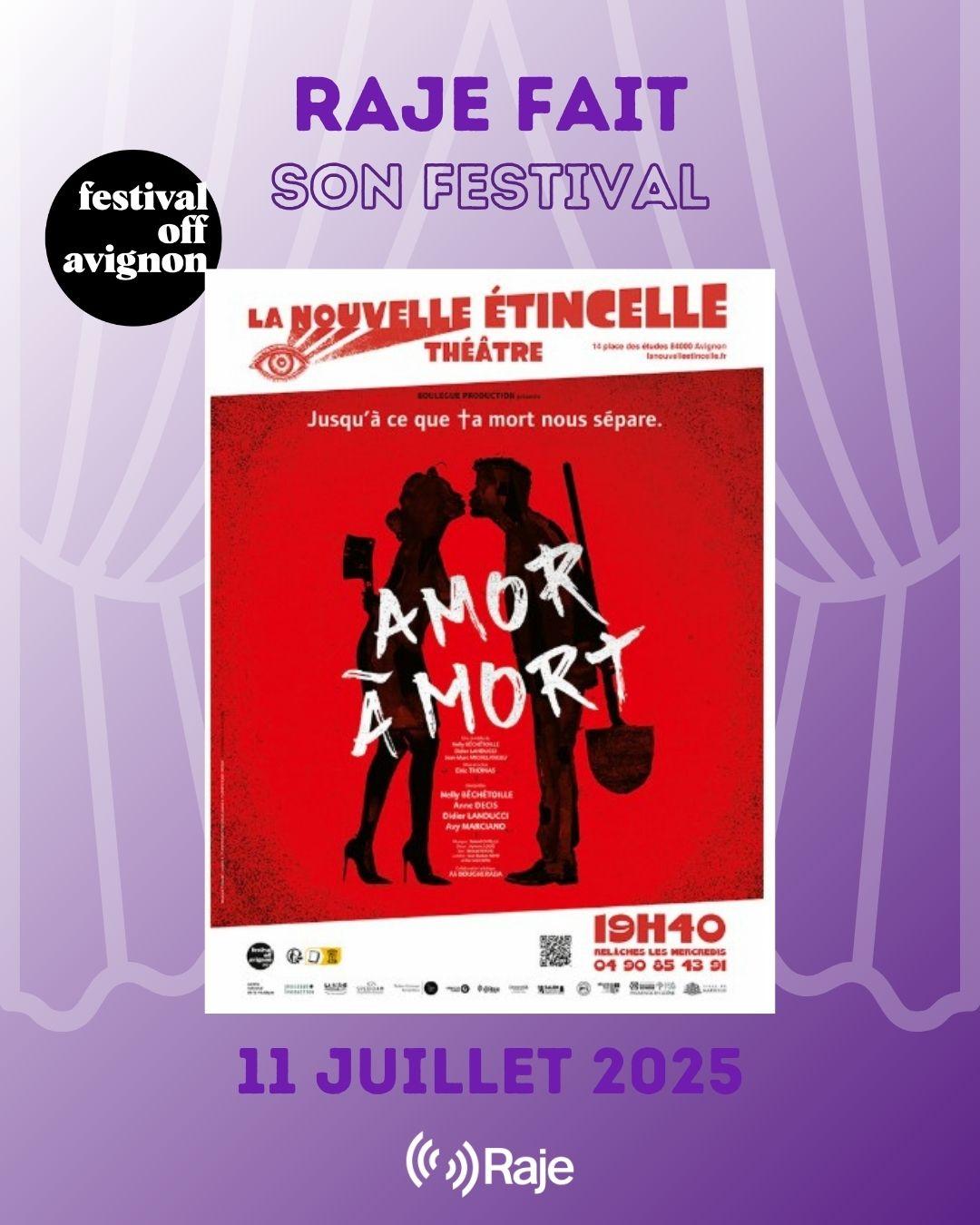 RAJE FAIT SON FESTIVAL JOUR #11 Anne Décis pour AMOR A MORT